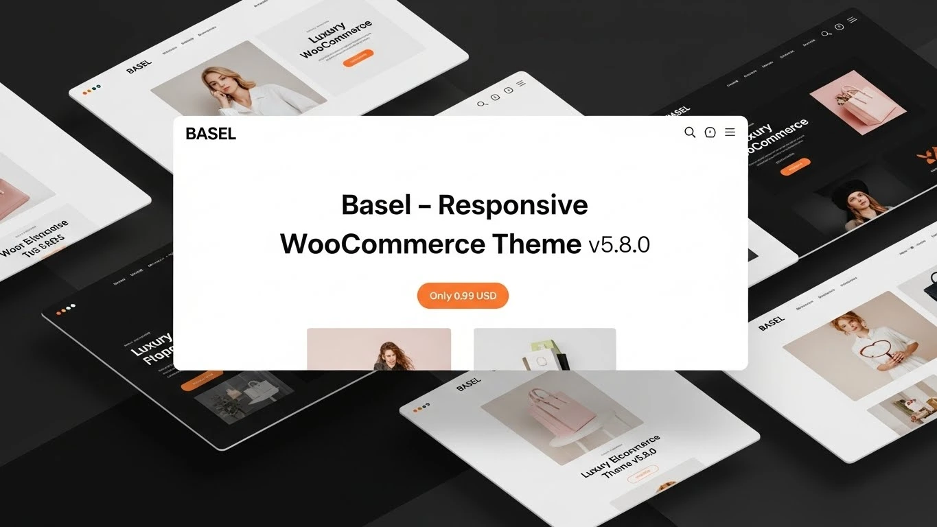 Basel – Responsive WooCommerce Theme v5.8.0 Basel – Responsive WooCommerce Theme v5.8.0